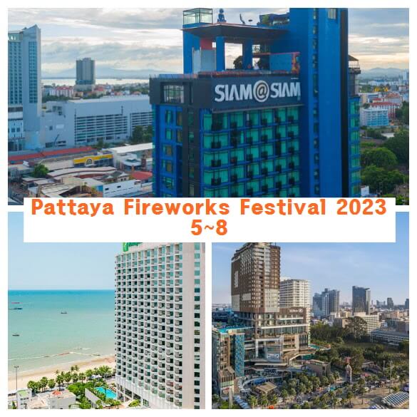 Pattaya Fireworks Festival 2023 Recommended Points 5-8